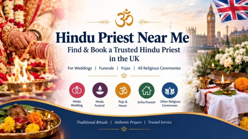 Hindu Priest Near Me in the UK for weddings, funerals and Hindu ceremonies